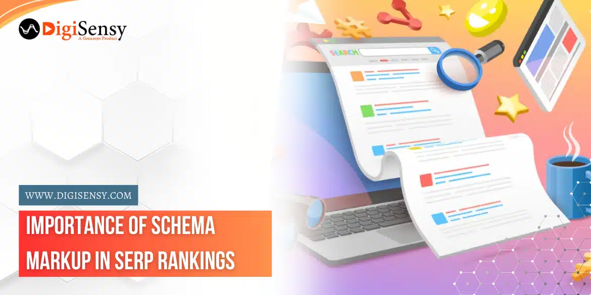 Importance of Schema Markup in SERP Rankings