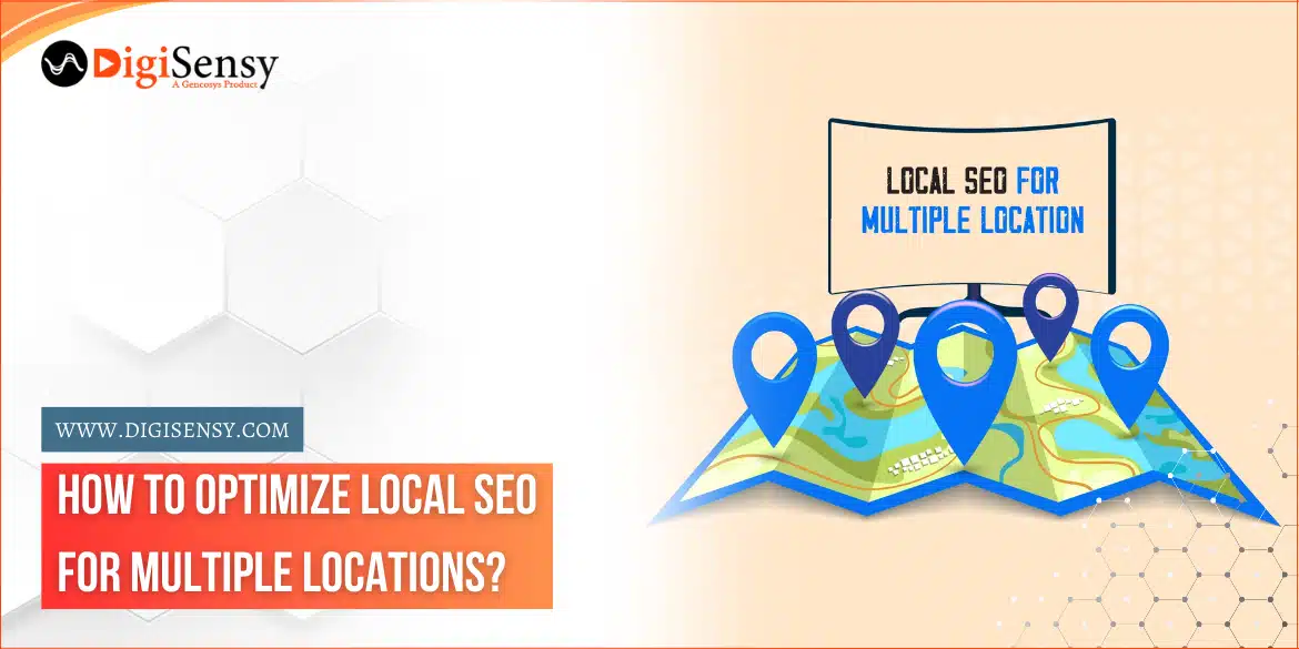 How To Optimize Local SEO for Multiple Locations