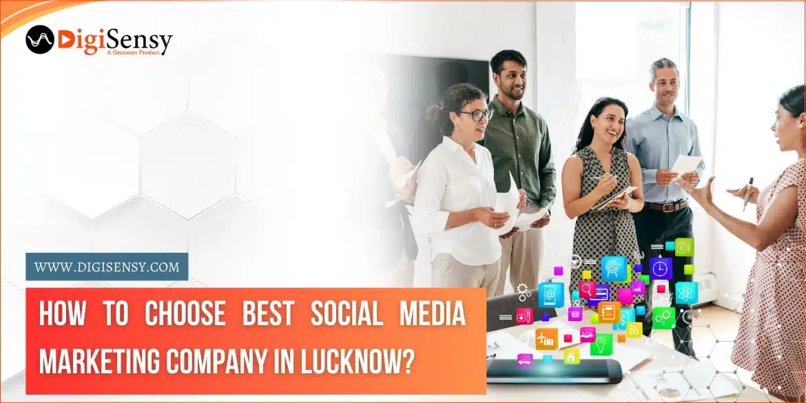How To Choose Best Social Media Marketing Company in Lucknow?
