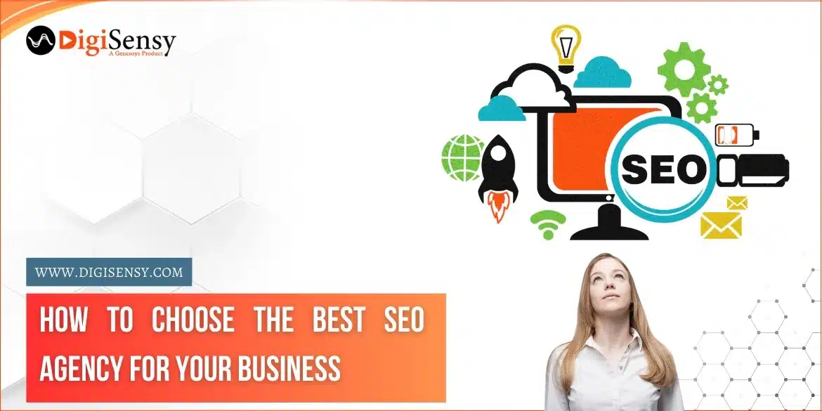 How to Choose the Best SEO Agency for Your Business?