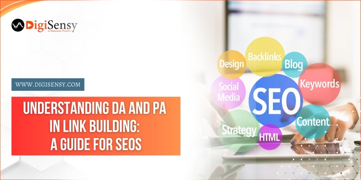 Understanding DA and PA in Link Building: A Guide for SEOs