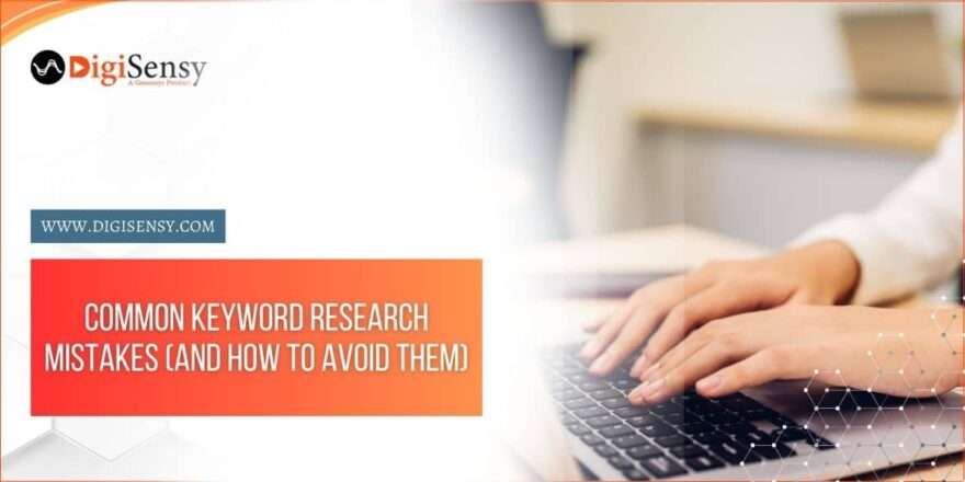 Common Keyword Research Mistakes