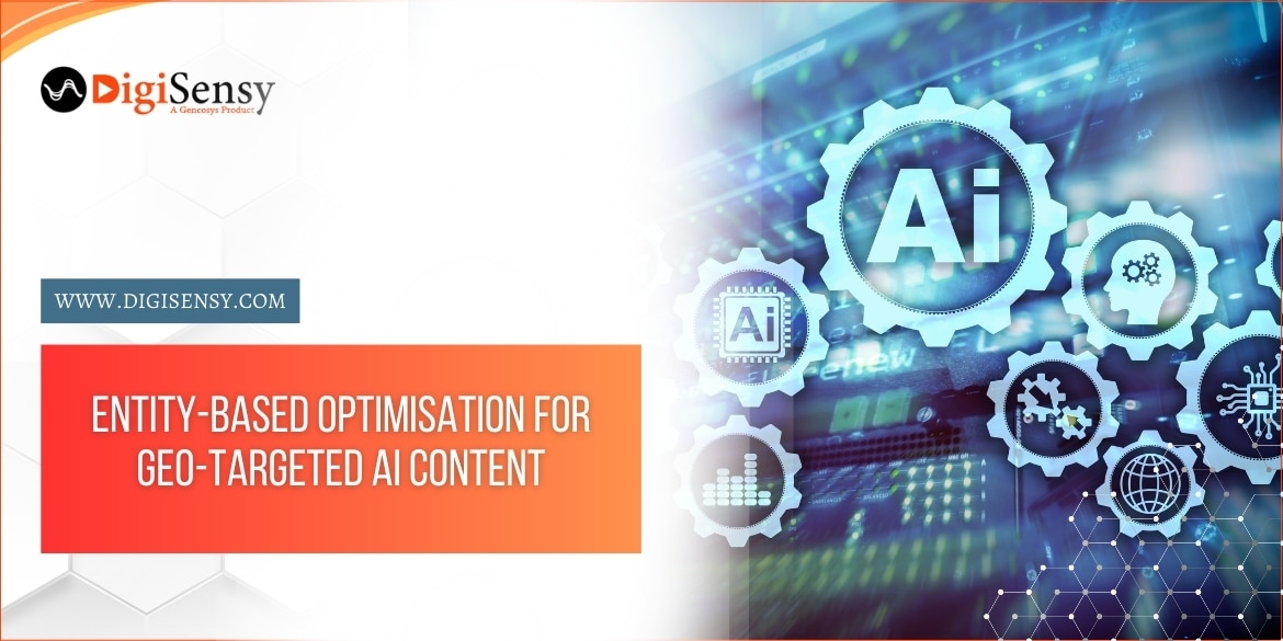 Entity-Based Optimisation for Geo-Targeted AI Content