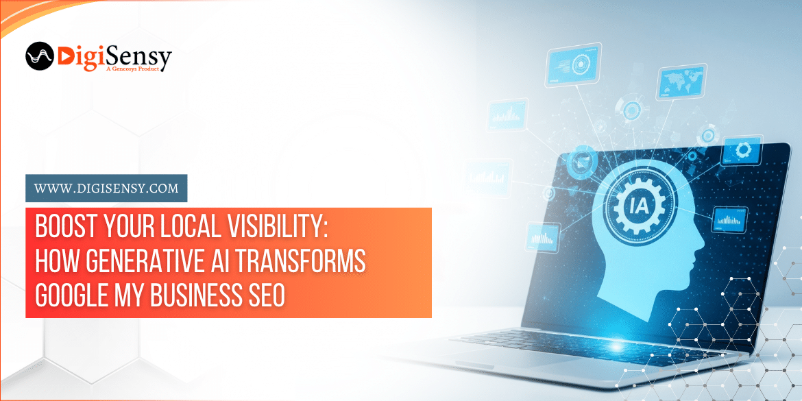 Boost Your Local Visibility: How Generative AI Transforms Google My Business SEO