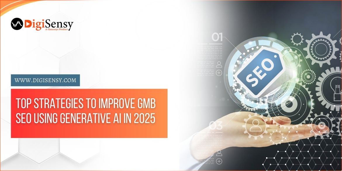 Top Strategies to Improve GMB SEO Using Generative AI in 2025