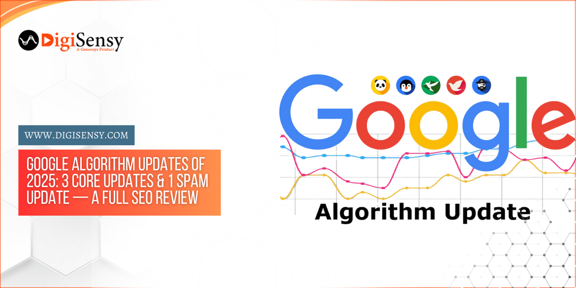 Google Algorithm Updates of 2025: 3 Core Updates & 1 Spam Update — A Full SEO Review for 2026