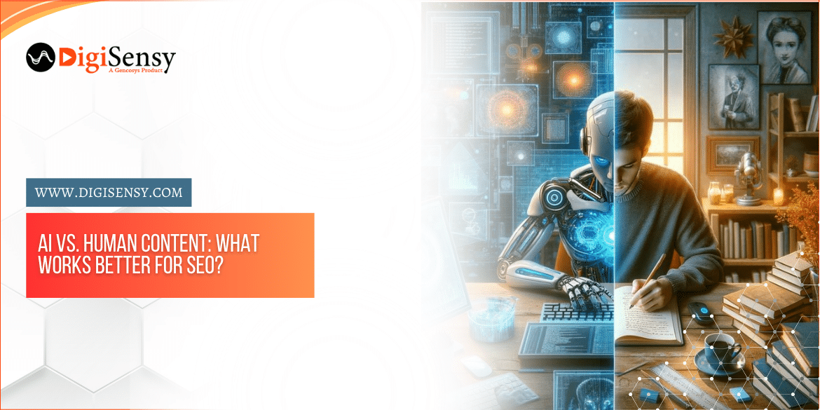 AI vs. Human Content: Which one is more effective to be used in SEO in 2026?